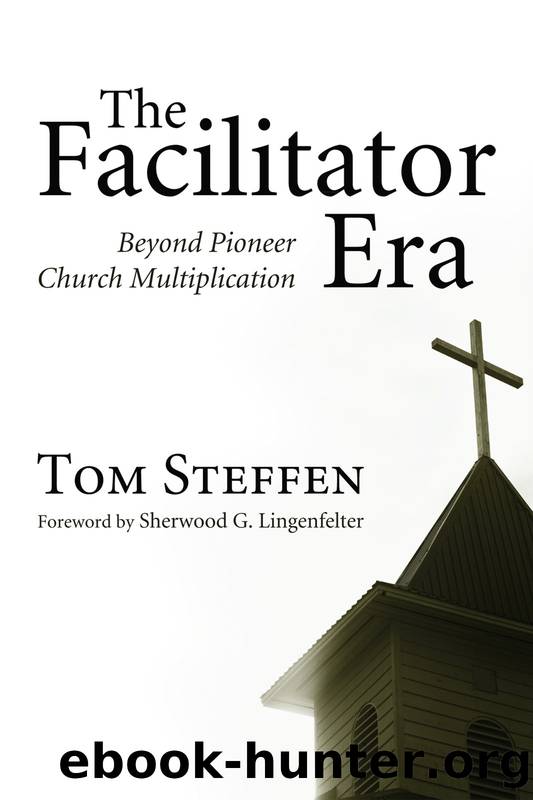 The Facilitator Era by Tom Steffen