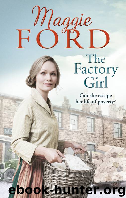 The Factory Girl by Maggie Ford