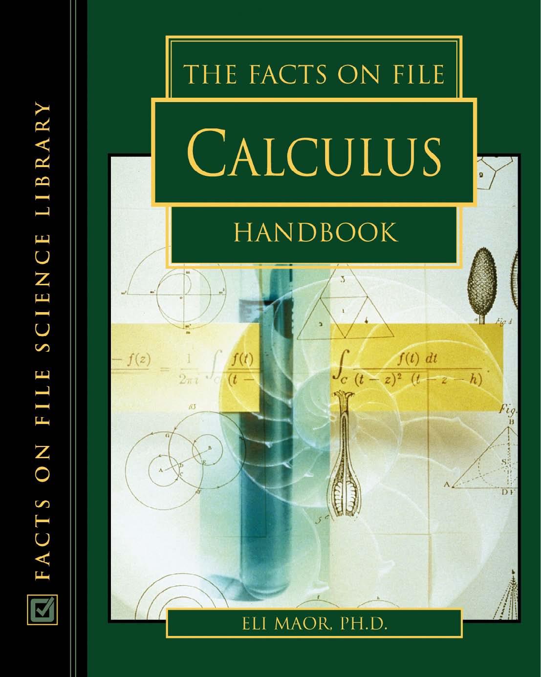 The Facts On File Calculus Handbook by Unknown
