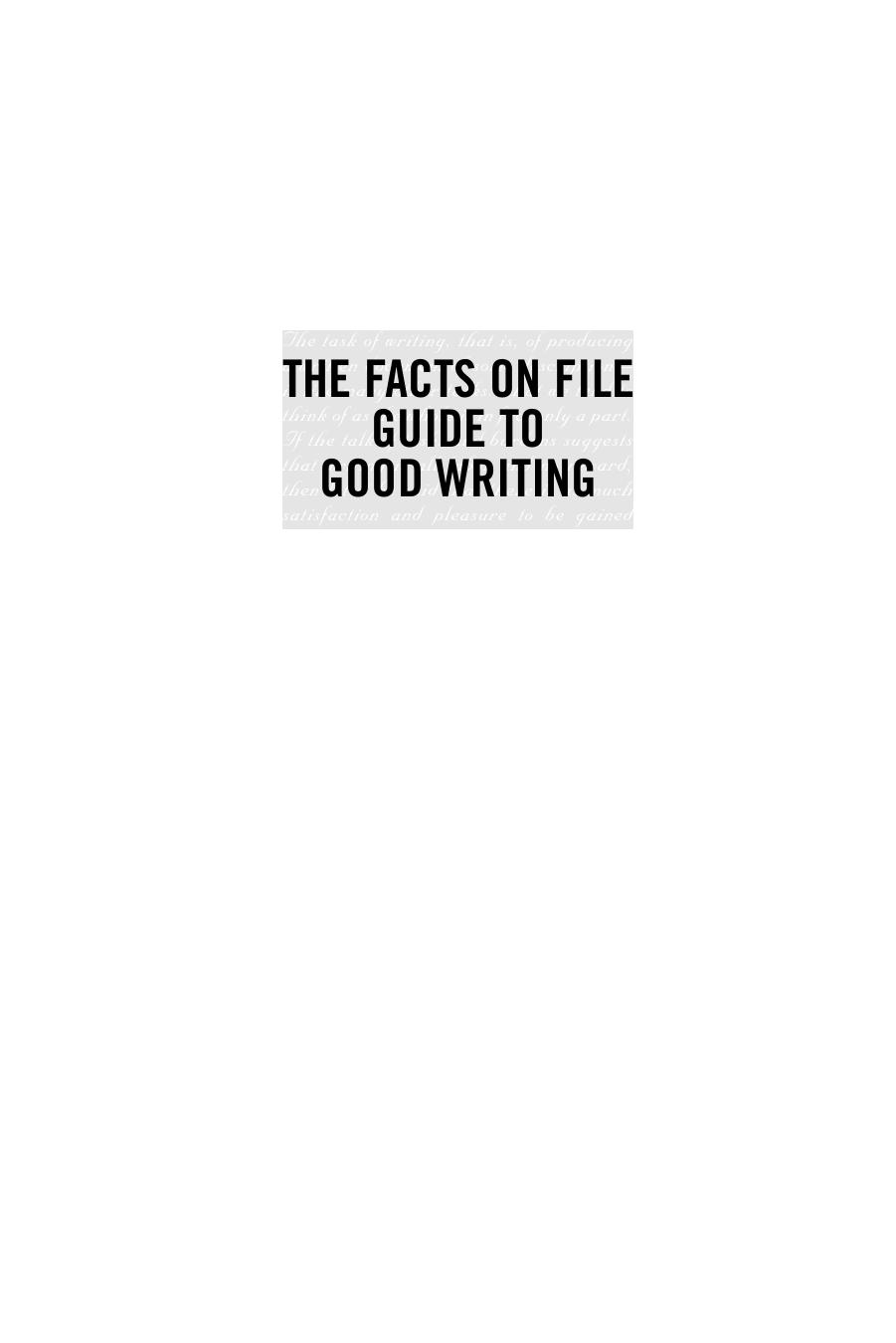 The Facts on File Guide to Good Writing by Manser Martin H