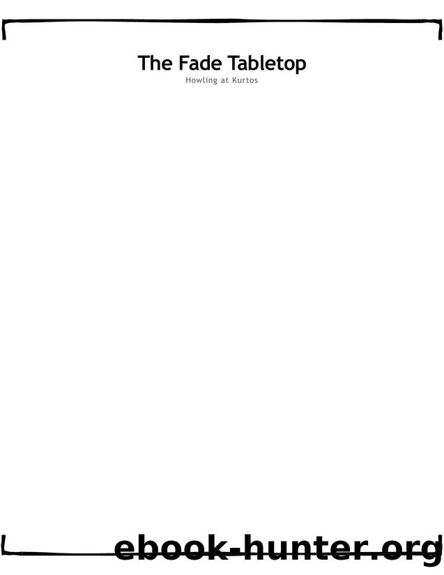The Fade Tabletop by Jeremy Harris