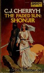 The Faded Sun #02 - Shonjir by C. J. Cherryh
