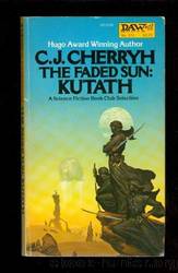 The Faded Sun #03 - Kutath by C. J. Cherryh