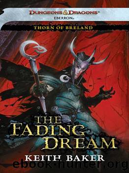 The Fading Dream (Thorn of Breland) by Keith Baker