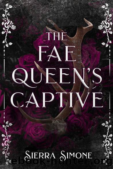 The Fae Queen's Captive: Peculiar Tastes #6 by Sierra Simone
