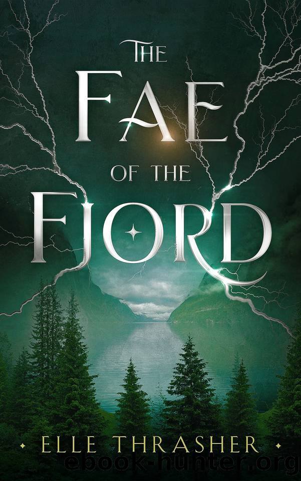 The Fae of the Fjord: A Fantasy Romance (The Nordic Fae Series, Book 1) by Thrasher Elle