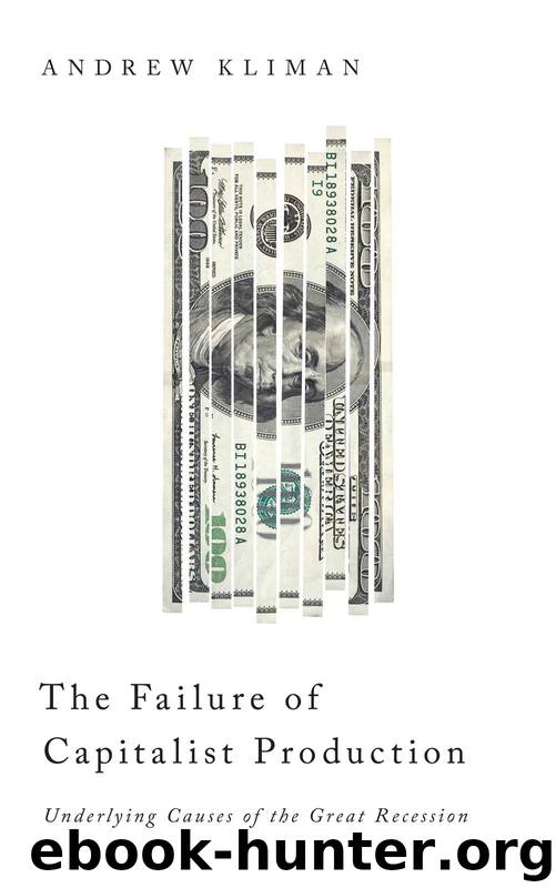 The Failure of Capitalist Production by Kliman Andrew;