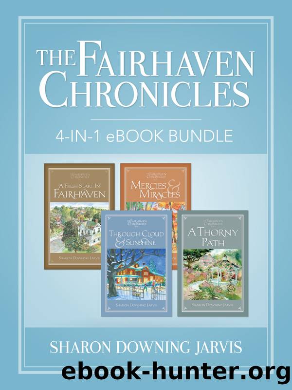 The Fairhaven Chronicles by Sharon Downing Jarvis