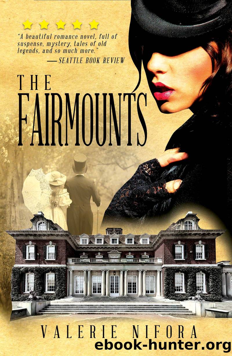 The Fairmounts by Valerie Nifora