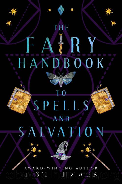 The Fairy Handbook to Spells and Salvation (Stolen Spells 2) by Thawer Tish