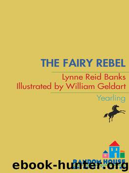 The Fairy Rebel by Lynne Reid Banks