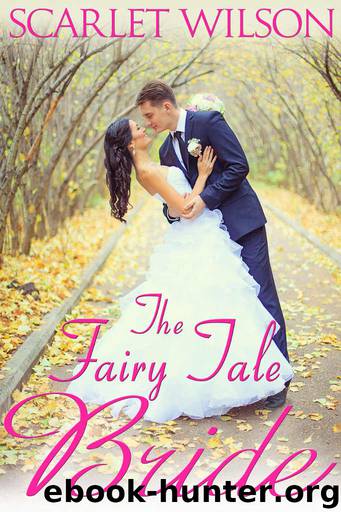 The Fairy Tale Bride by Scarlet Wilson