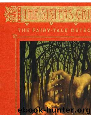 The Fairy-Tale Detectives (The Sisters Grimm, Book 1) by Michael Buckley