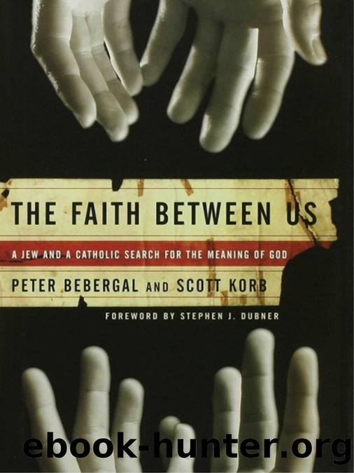 The Faith Between Us by Scott Korb