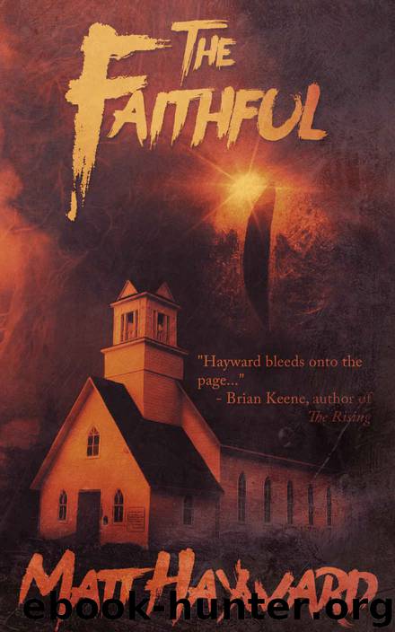 The Faithful by Matt Hayward