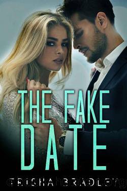 The Fake Date by Trisha Bradley