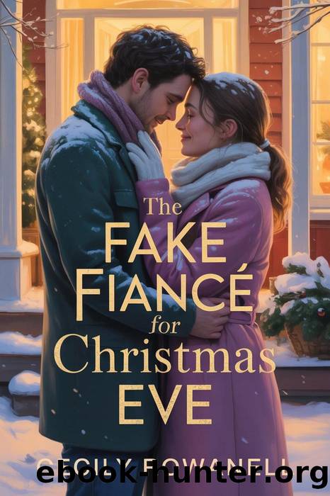 The Fake FiancÃ© for Christmas Eve by Cecily Rowanell