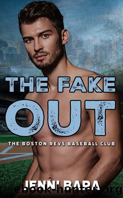 The Fake Out (The Boston Revs Three Outs Book 2) by Jenni Bara
