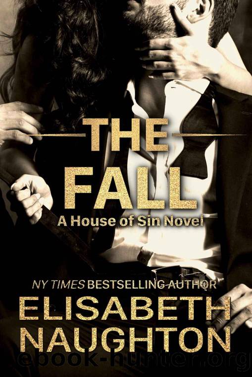 The Fall (House of Sin Book 2) by Elisabeth Naughton