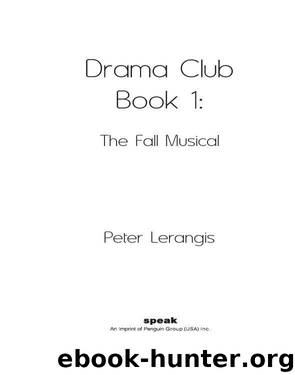 The Fall Musical by Peter Lerangis