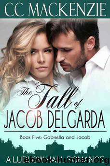 The Fall Of Jacob Del Garda by CC MacKenzie