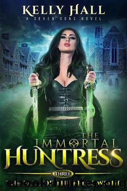 The Fall Of The Fellowship: An Urban Fantasy Action Adventure (The Immortal Huntress Book 3) by Kelly Hall & Laurie Starkey & Michael Anderle
