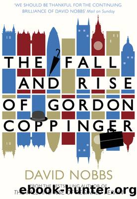 The Fall and Rise of Gordon Coppinger by David Nobbs