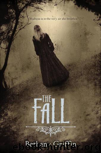 The Fall by Bethany Griffin