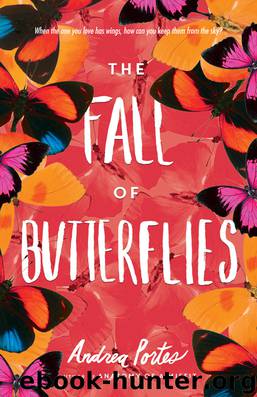 The Fall of Butterflies by Andrea Portes