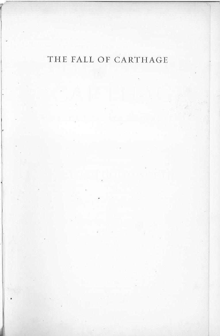 The Fall of Carthage: The Punic Wars 265-146BC (Cassell Military Paperbacks) by Adrian Goldsworthy