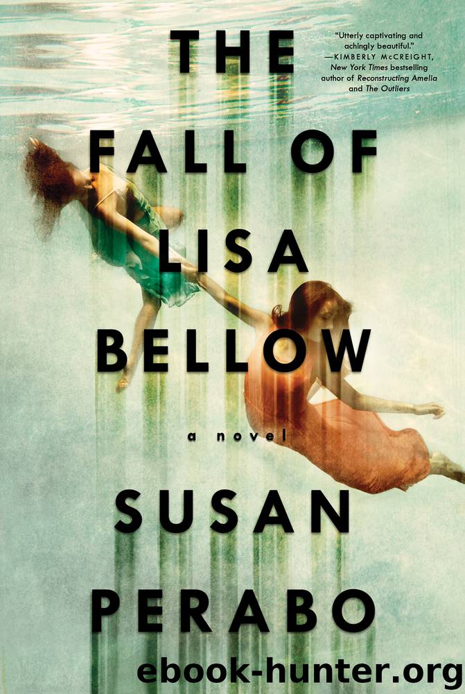 The Fall of Lisa Bellow by Susan Perabo
