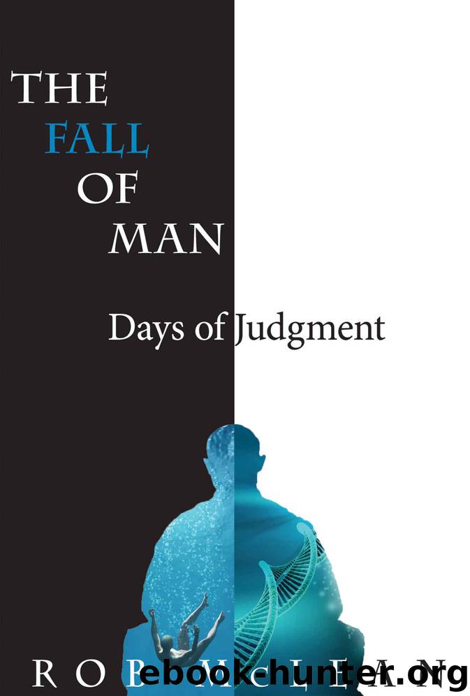 The Fall of Man: Days of Judgment by Mclean Rob