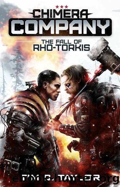 The Fall of Rho-Torkis (Chimera Company Book 1) by Tim C. Taylor
