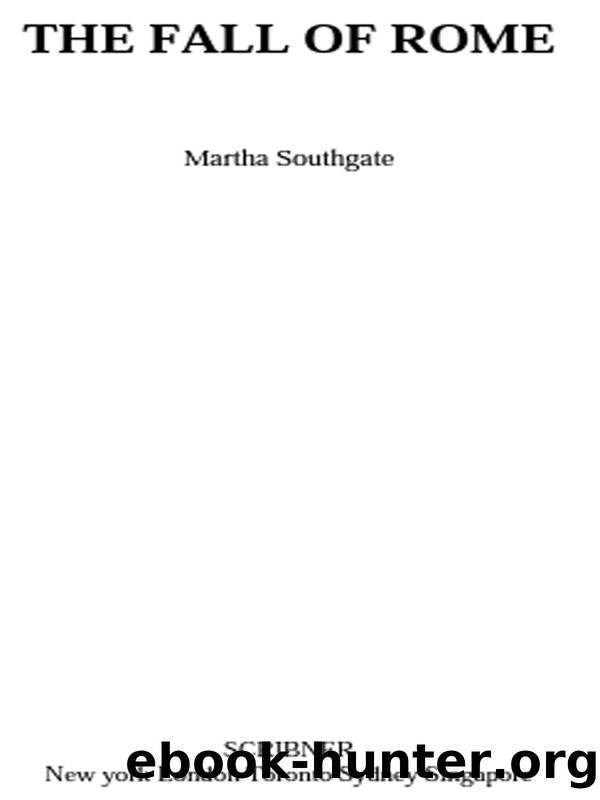 The Fall of Rome by Martha Southgate