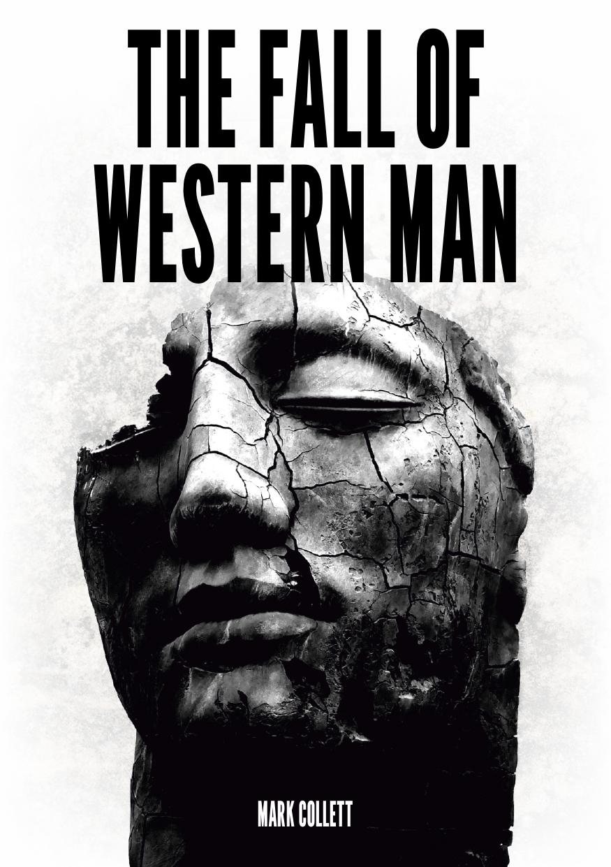 The Fall of Western Man by Mark Collett