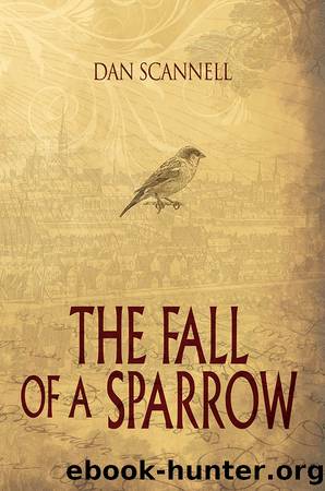 The Fall of a Sparrow by Dan Scanell