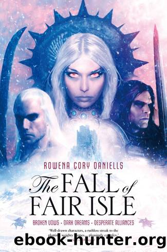 The Fall of the Fair Isle by Rowena Cory Daniells