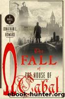 The Fall of the House of Cabal by Howard Jonathan L