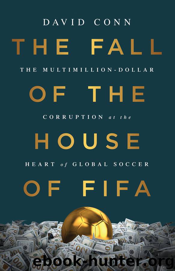 The Fall of the House of FIFA by David Conn