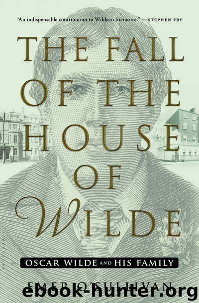 The Fall of the House of Wilde by Emer O'Sullivan