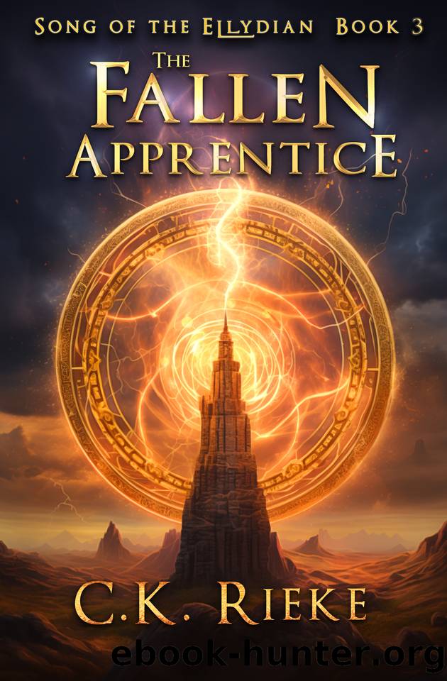 The Fallen Apprentice: An Epic Fantasy Adventure (Song of the Ellydian Book 3) by C.K. Rieke