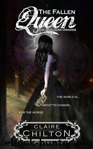 The Fallen Queen by Claire Chilton