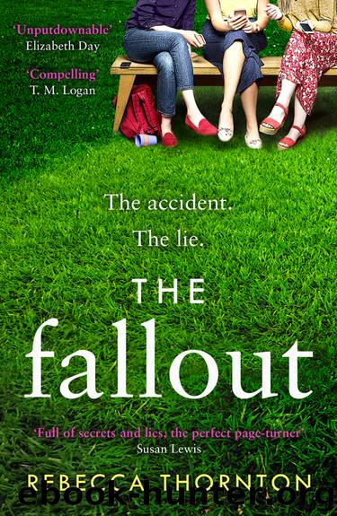 The Fallout by Rebecca Thornton