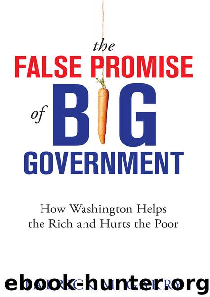 The False Promise of Big Government by Patrick M. Garry
