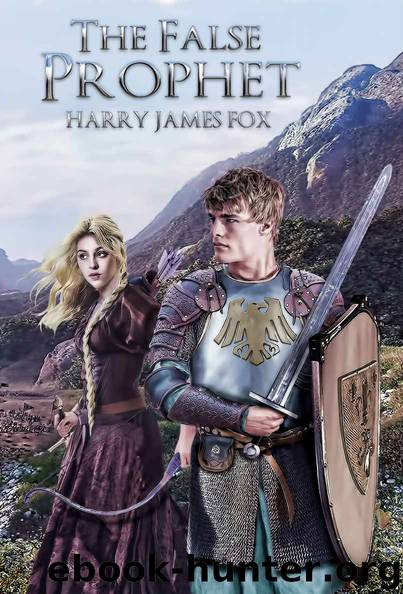 The False Prophet (Stonegate Book 2) by Harry James Fox