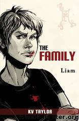 The Family 1 - Liam by KV Taylor