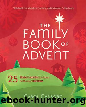 The Family Book of Advent by Carol Garborg
