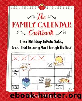 The Family Calendar Cookbook by Kelsey Banfield