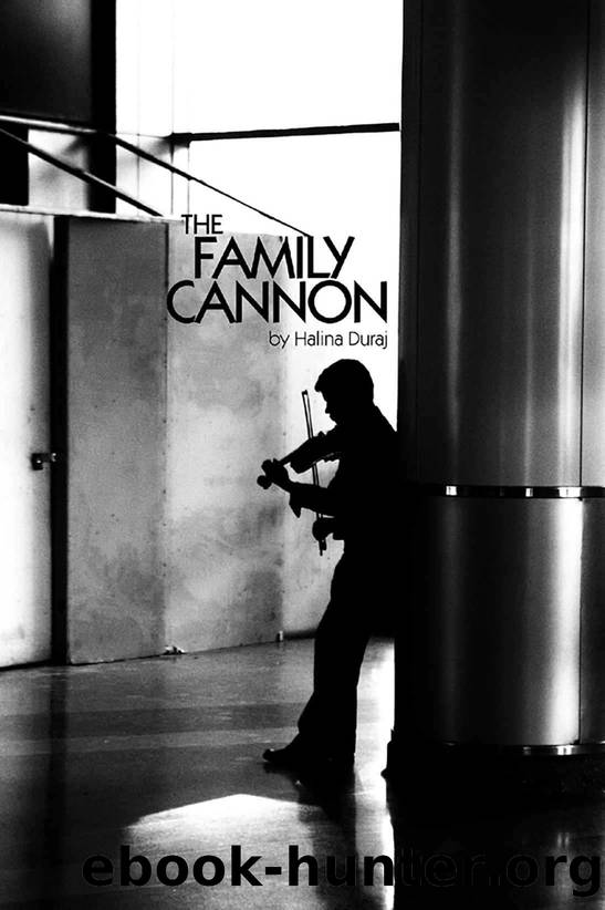 The Family Cannon by Duraj Halina