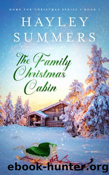 The Family Christmas Cabin by Summers Hayley